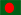 Bangladesh